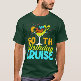 Funny 60th Birthday Cruise T-Shirt