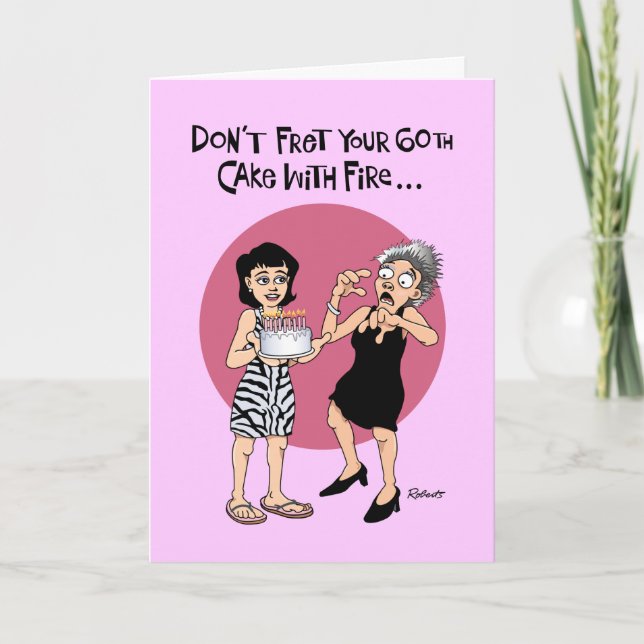 Funny 60th Birthday Fretting Card (Front)