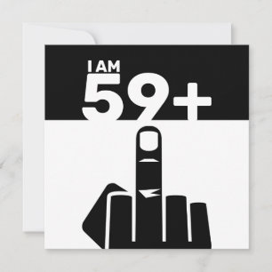 Funny 60th Birthday Gift, 59 Plus one Invitation