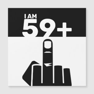 Funny 60th Birthday Gift, 59 Plus one Magnetic Invitation