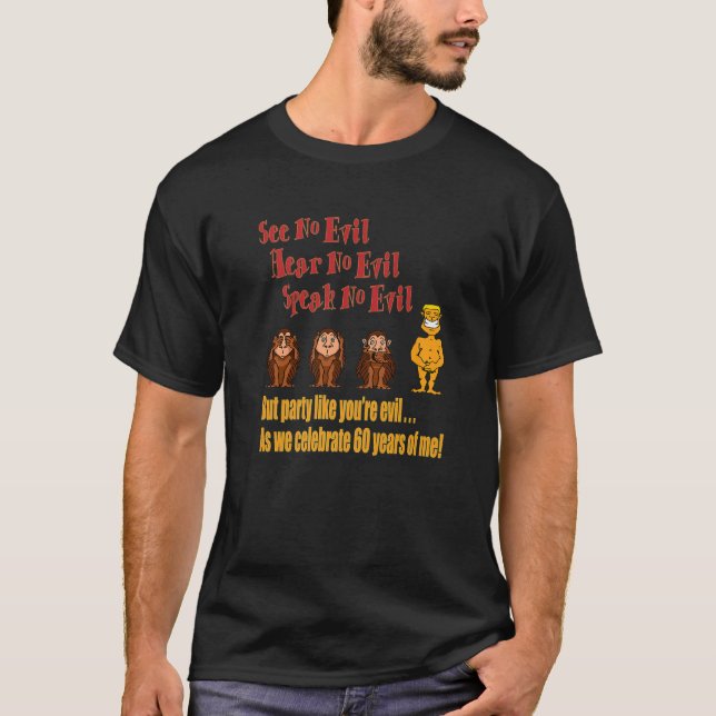 Funny 60Th Birthday Party - Fun 60Th Birthday Monk T-Shirt (Front)