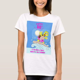 Funny 60th birthday quote T-Shirt