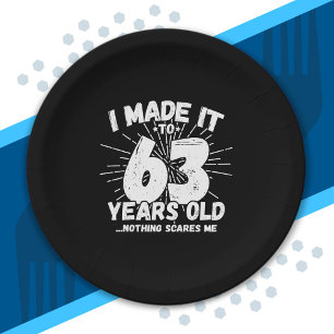 Funny 63rd Birthday Quote Sarcastic 63 Year Old Paper Plate