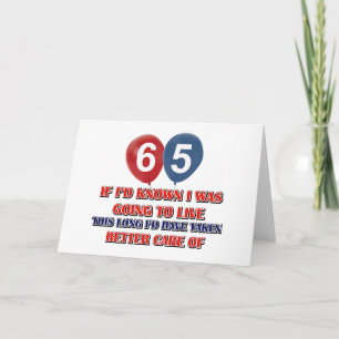 Funny 65 year old birthday card