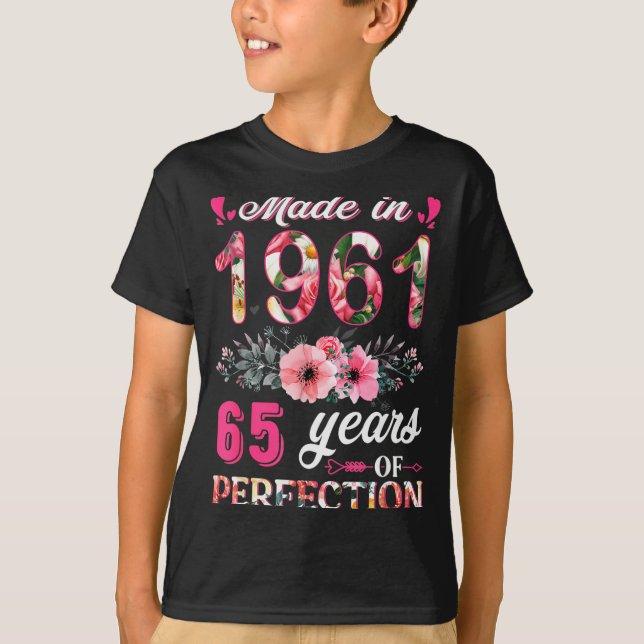 Funny 65 Years Old Made In 1961 Floral 65th Birthd T-Shirt (Front)