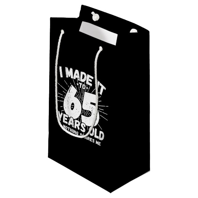 Funny 65th Birthday Quote Sarcastic 65 Year Old Small Gift Bag (Front Angled)