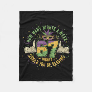 Funny 67 Book Lover Meme How Many Nights A Week Re Fleece Blanket