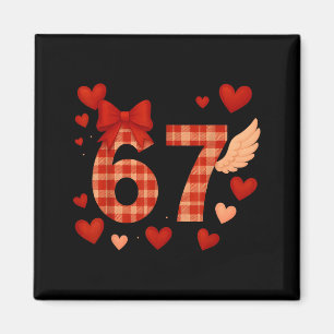 Funny 67 Checkered Valentines Day Six Seven Men Wo Magnet
