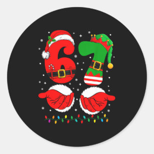 Funny 67 Christmas 6 7 Meme Six Seven For Boys Tea Classic Round Sticker