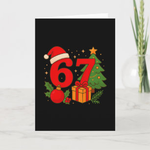 Funny 67 Christmas 6 7 Six Seven Meme 6 7 Matching Card