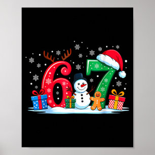 Funny 67 Christmas 6 7 Six Seven Meme 6 7 Matching Poster