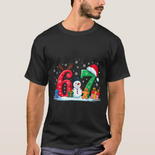 Funny 67 Christmas 6 7 Six Seven Meme 6 7 Matching T-Shirt