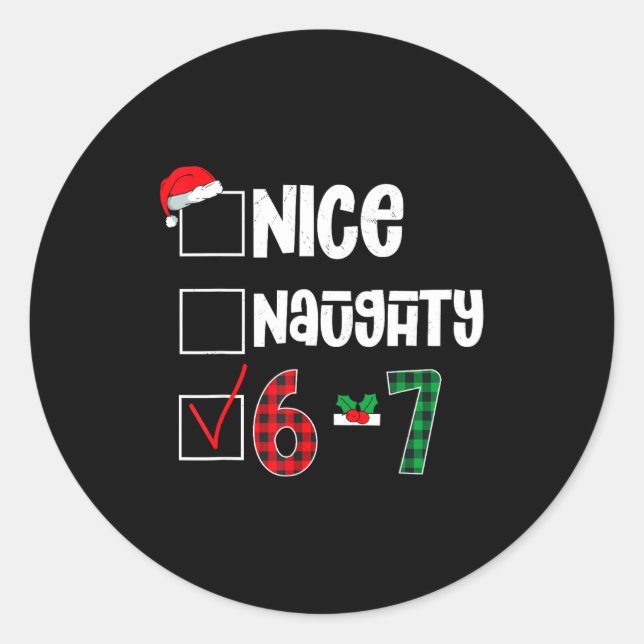 Funny 67 Christmas Meme Six Seven Xmas 6-7 Boys Ki Classic Round Sticker (Front)