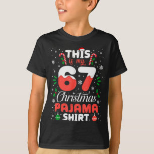 Funny 67 Christmas Pajamas Shirt Six Seven Meme Br