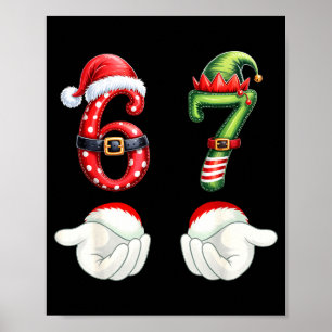 Funny 67 Christmas Pajamas Six Seven Meme 6 7 Elf Poster