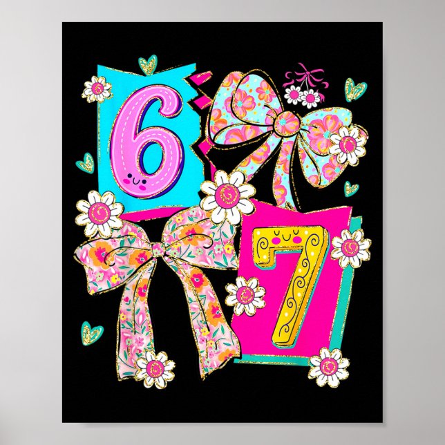 Funny 67 Coquette Bow Design For Girly Aesthetic L Poster (Front)