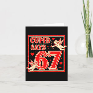Funny 67 Cud Says 67 Valentine Couple Matching Six Card