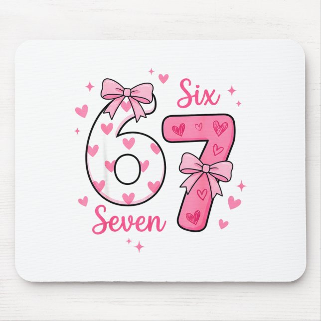 Funny 67 Cute Six Seven Meme Pink Hearts Bow Valen Mouse Pad (Front)
