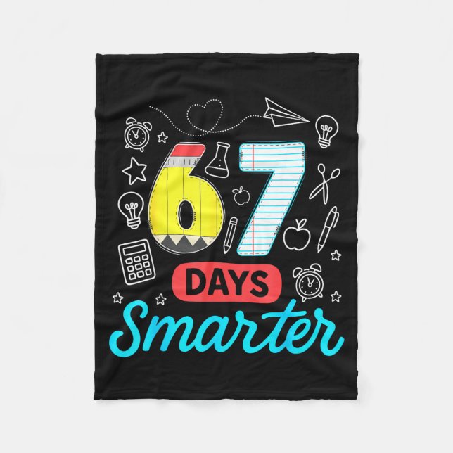 Funny 67 Days Smarter Six Seven Meme Teachers Stud Fleece Blanket (Front)