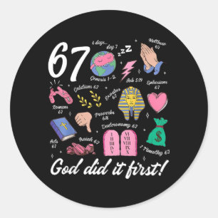 Funny 67 God Did First 67 Meme Jesus Christian Classic Round Sticker