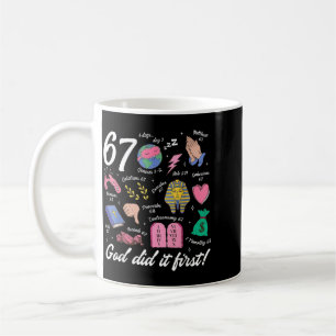 Funny 67 God Did First 67 Meme Jesus Christian Coffee Mug