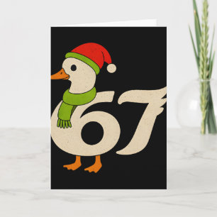 Funny 67 Goose Christmas 6 7 Meme Duck Santa Hat F Card