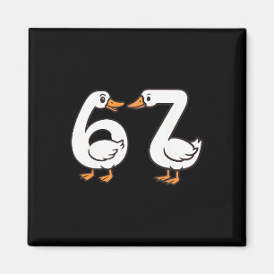 Funny 67 Goose Silly Brain Rot Teacher Gen Alpha S Magnet