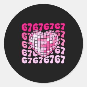Funny 67 Heart Disco Ball Valentine's Day Six Seve Classic Round Sticker