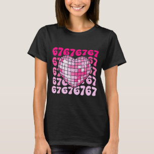 Funny 67 Heart Disco Ball Valentine's Day Six Seve T-Shirt
