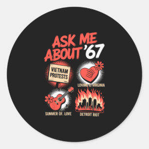 Funny 67 History Teacher Teacher 6 7 Funny Overuse Classic Round Sticker