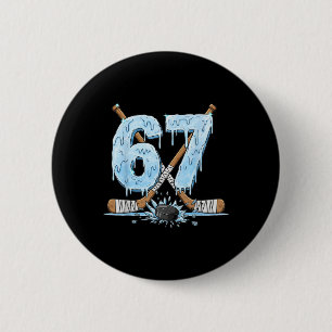 Funny 67 Ice Hockey Drip Number 67 Ice Hockey 6 Cm Round Badge