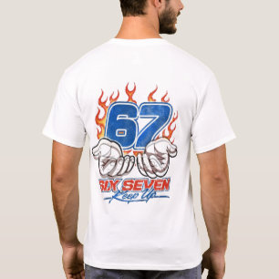 Funny 67 Keep Up Trendy Streetwear Graphic T-Shirt