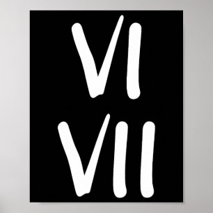 Funny 67 Kids Joke 6 And 7 Roman Numerals  Poster