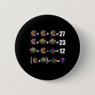 Funny 67 Mardi Gras Masks Jester Beads Math Equati 6 Cm Round Badge