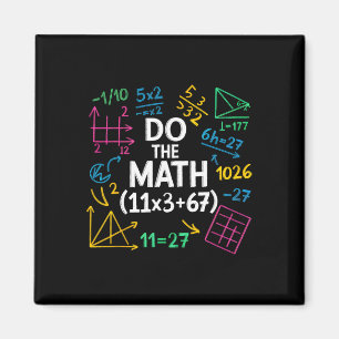 Funny 67 Math Equation 100 Days Of School 100 Days Magnet