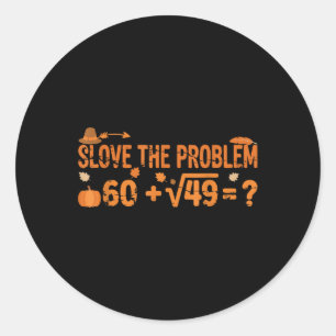 Funny 67 Math Meme Thanksgiving Gen Alpha Pemdas T Classic Round Sticker