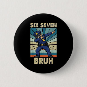 Funny 67 Meme 6 7 Six Seven Liceman Lice Officer R Cm Round Badge