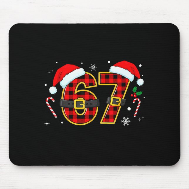 Funny 67 Meme Chrismtas Xmas Pajama Men Women Kids Mouse Pad (Front)