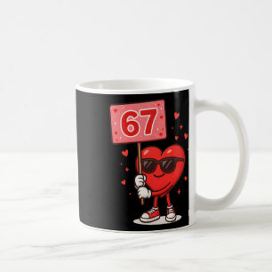 Funny 67 Meme Cute Valentine Six Seven Love Humor Coffee Mug