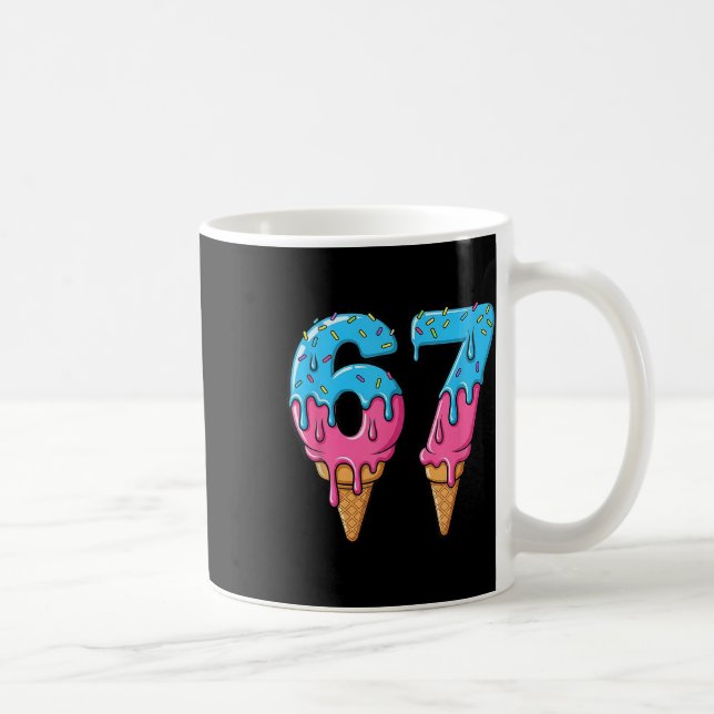 Funny 67 Meme Ice Cream Drip Six Seven Gen Z  Coffee Mug (Right)