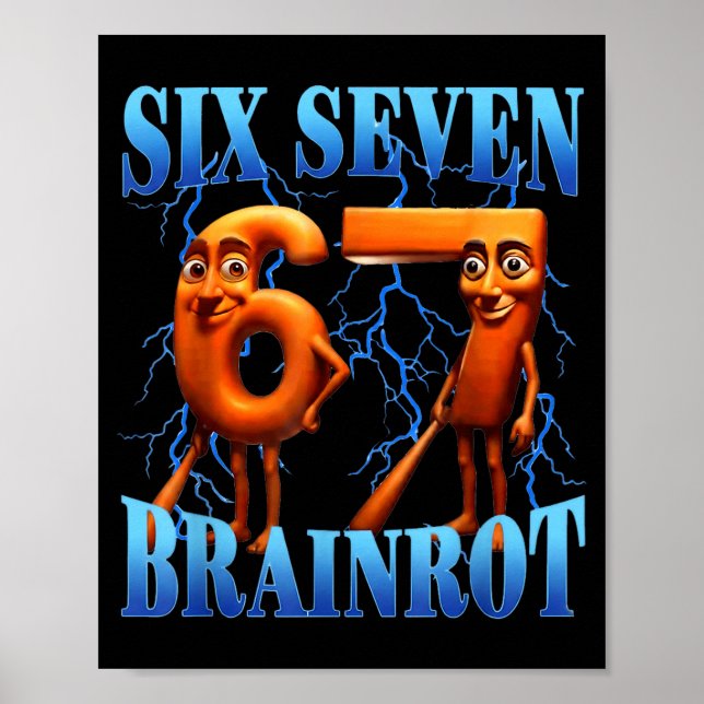 Funny 67 Meme Italian Brainrot Tung Tung Sahur Six Poster (Front)
