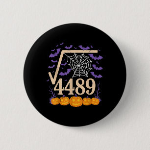 Funny 67 Meme Math Teacher 6 7 Square Root 4489 Cm Round Badge
