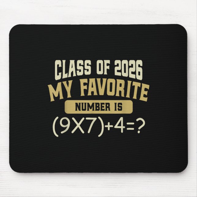 Funny 67 Meme Pemdas Math Six Seven Cl Of 2026 Gra Mouse Pad (Front)