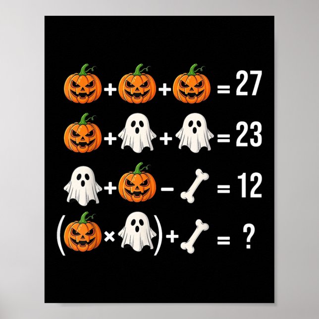 Funny 67 Meme Pumpkin Ghost Math Teacher Costume  Poster (Front)
