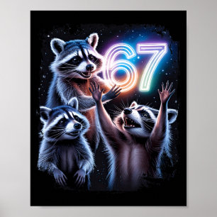 Funny 67 Meme Racoons Worshipping Moon Poster