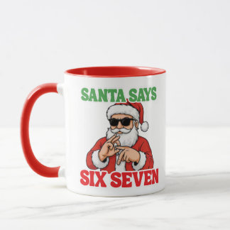 Funny 67 Meme Santa says SIX SEVEN Christmas Mug
