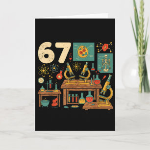 Funny 67 Meme Science Teacher Students Six Seven M Card