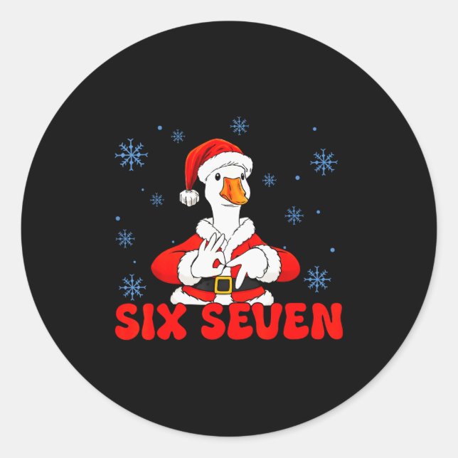 Funny 67 Meme Silly Goose Christmas 67 Meme Xmas B Classic Round Sticker (Front)
