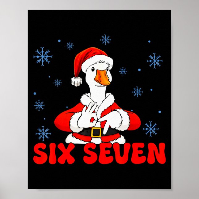 Funny 67 Meme Silly Goose Christmas 67 Meme Xmas B Poster (Front)