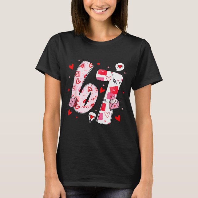 Funny 67 Meme Six Seven 6 7 Valentine Hearts  T-Shirt (Front)